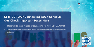MHT CET CAP Counselling 2024 Schedule Out; Check Important Dates Here